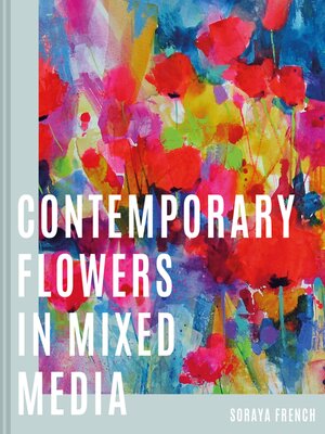 cover image of Contemporary Flowers in Mixed Media
